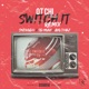 Switch It Remix feat Skengdo SD Muni Big Tobz Single