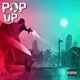 Pop Up feat Fast Money Lil J Single