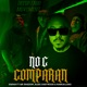 No C Comparan feat Mr Shadow Slikk Eastwood Raskal Loko Single