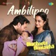 Ambilipoo From Machante Maalakha Single