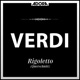 Verdi Rigoletto Querschnitt
