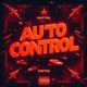 AutoControl feat Prod Chein Single