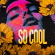 So Cool Single