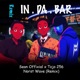In Da Bar feat Sean Offixial Remix Single