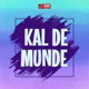 Kal De Munde Original Motion Picture Soundtrack