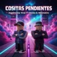 Cositas Pendientes feat Hagamosla Viral Denko Extended Version Single