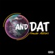 And Dat feat Lady Shocker Miz NYNY Single