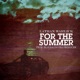 For the Summer Single