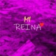 Mi Reina feat Menacho Single