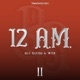12 Am Single