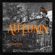 Autumn feat Witchouse 40k Single