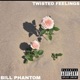 Twisted Feelings Single