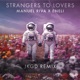 Strangers to Lovers JKGD Remix Single