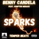 Sparks feat Compton Menace Single