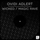 Wicked Magic Rave Single