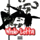 Whole Lotta feat Kwon Single