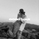 Good Liar Single