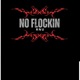 No Flockin Single