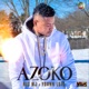 Azoko feat Yoann Loic Single