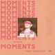 Moments feat Yung Sum Single