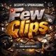 Few Clips Single