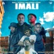 iMali feat Pushkin x BenyRic x Bless Maano x Kom De Perc Single