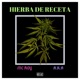 Hierba de Receta feat Mc Roy Single