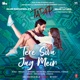 Tere Siva Jag Mein From Tadap Single