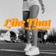 Like That Single