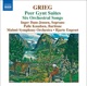 Grieg Orchestral Music Vol 4 Peer Gynt Suites Orchestral Songs