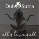 All Is Love Is All
