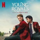 Mellow From the Netflix Series young Royals Single