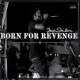 Born for Revenge feat Young Star 6ixx Single