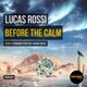 Before the Calm Single