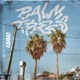 Palm Trees Single