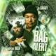 Bag Alert feat DaPlug Rich Single