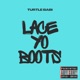 LACE YO BOOTS Single