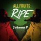 All Fruits Ripe