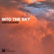 Into the Sky Single