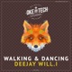 Walking Dancing Single