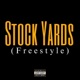 Stock Yards Freestyle Single