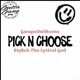 Pick N Choose feat Big Rob Tha Lyrical God Single
