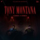Tony Montana Single