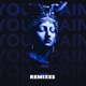 Your Pain Remixes Single