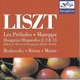 Liszt Les Preludes Mazeppa Hungarian Rhapsodies