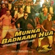 Munna Badnaam Hua From Dabangg 3 Single
