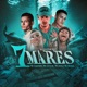 7 Mares feat Dj Luizinho MPC MC Moreno Single