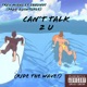 Can t Talk ride the wave Single