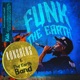 Funk the Earth