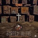 Buried Alive feat Rockness Monsta Single